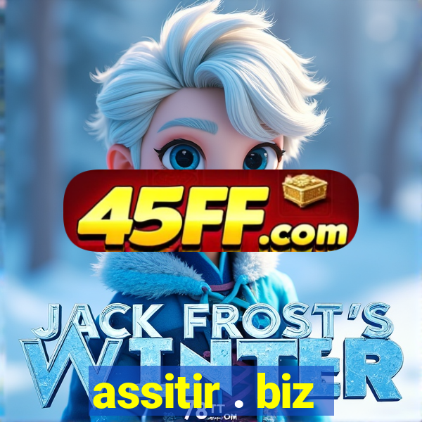 assitir . biz